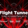 tunnel flight vj loop